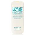 Eleven Hydrate My Hair Moisture Conditioner 300ml